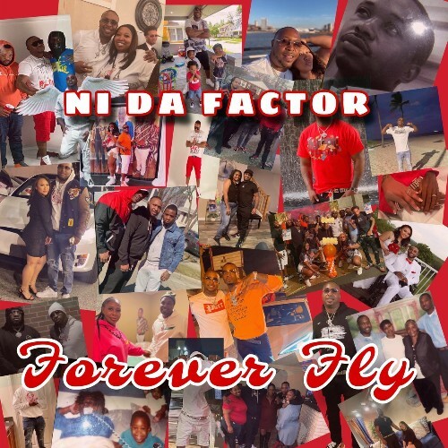  Ni Da Factor - Forever Fly (2024) 