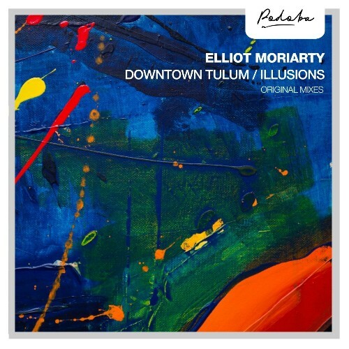 Elliot Moriarty - Downtown Tulum (2025) Elliot Moriarty - Downtown Tulum (2025)