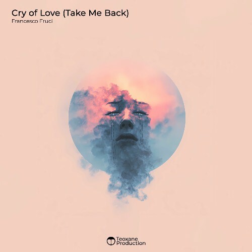  Francesco Fruci - Cry Of Love (Take Me Back) (2026) 