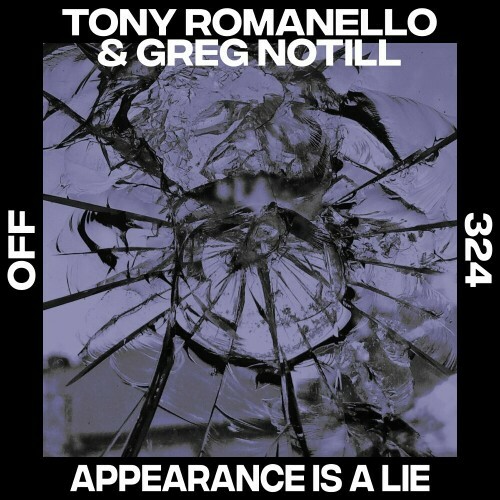  Tony Romanello & Greg Notill - Appearance Is A Lie (2025) 