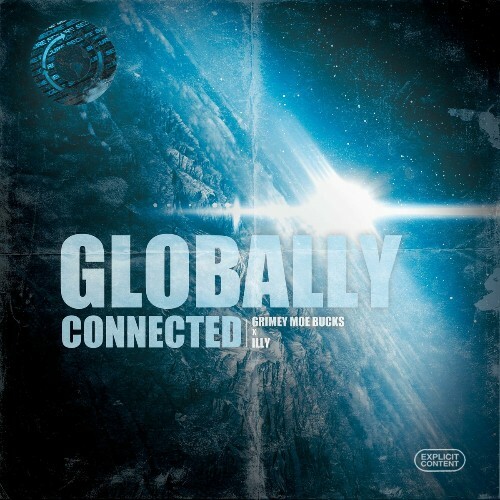  GrimyMoeBucks & Illy - Globally Connected (2024) 