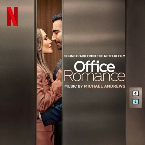 Michael Andrews — Office Romance (Soundtrack from the Netflix Film) (2026)