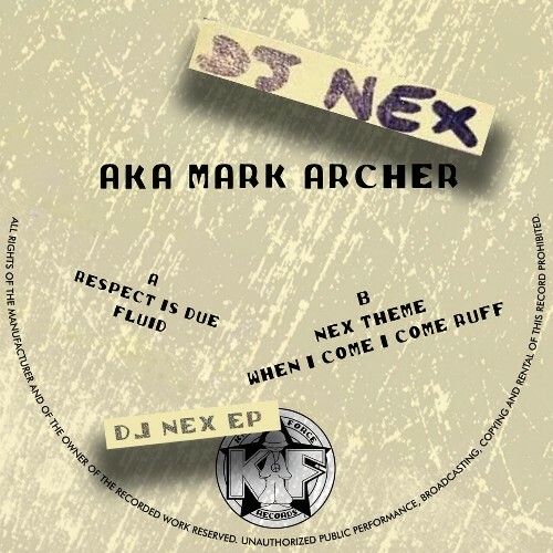  Dj Nex aka Mark Archer - Dj Nex (2024) 