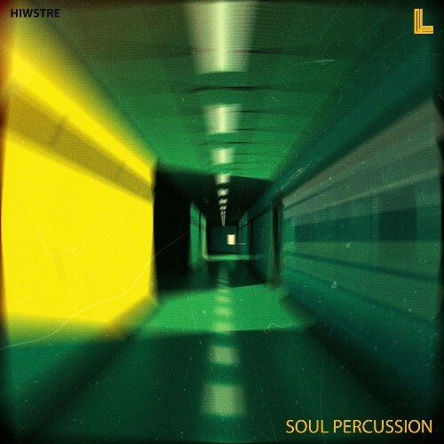  HiWstre - Soul Percussion (2026) 