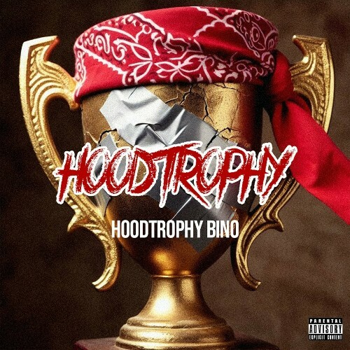  HoodTrophy Bino - HoodTrophy (2024) 