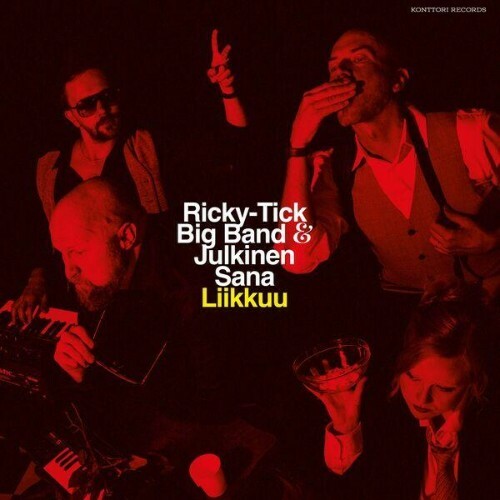  Ricky-Tick Big Band & Julkinen Sana - Liikkuu (2026) 