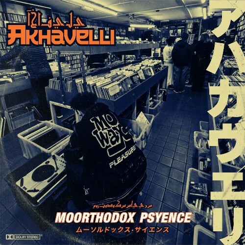 Akhavelli — Moorthodox Psyence (2026)