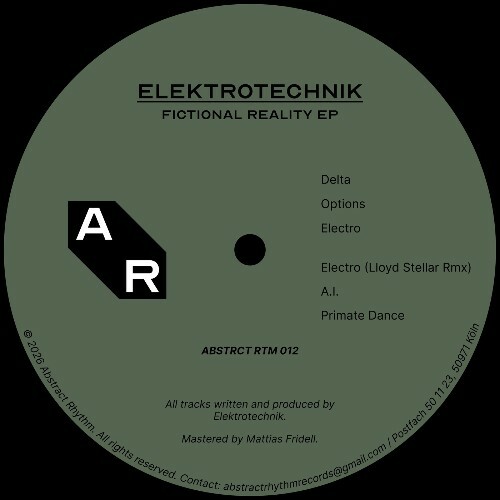  ELEKTROTECHNIK - Fictional Reality (2026) 