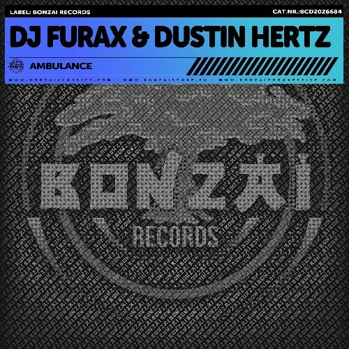 DJ Furax & Dustin Hertz — Ambulance (2026)