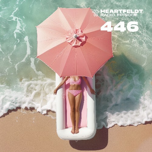  Sam Feldt - Heartfeldt Radio 446 (2024-07-23) MP3 MEUUZEX_o