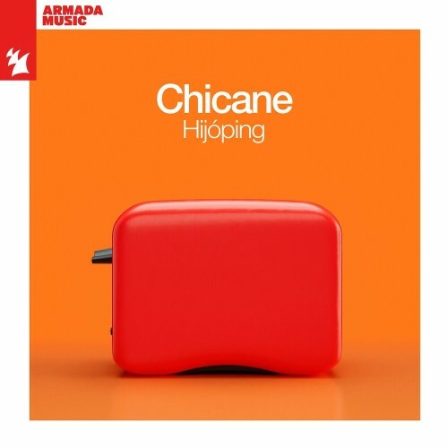  Chicane - Hijoping (2023) 
