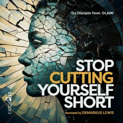  Dj Disciple x Olami - Stop Cutting Yourself Short (2025) 