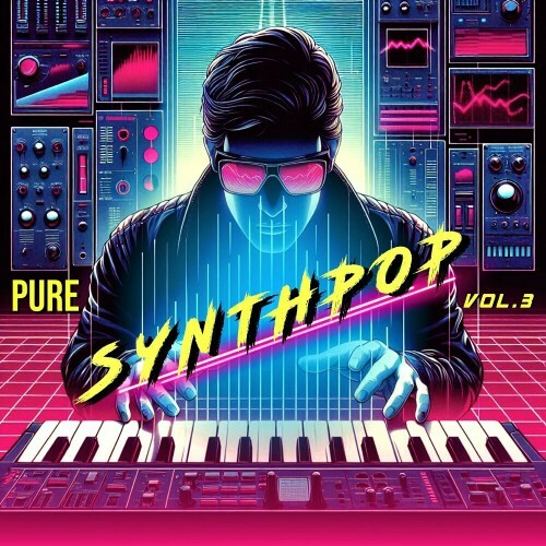  Pure Synthpop, Vol. 3 (2024) 