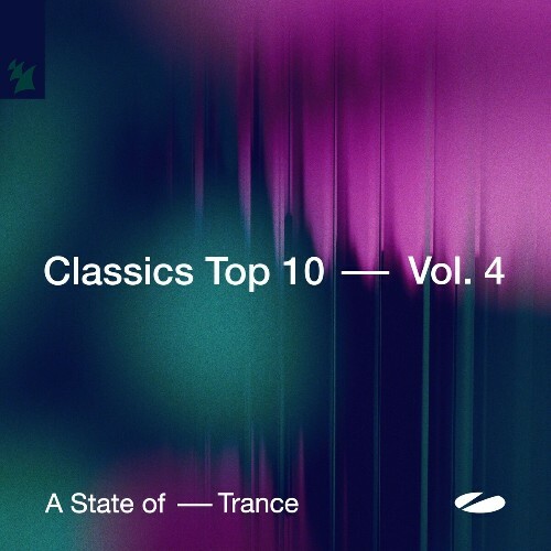  A State of Trance - Classics Top 10, Vol. 4 (2025) 