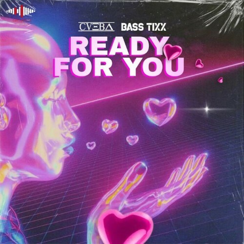  CUEBA & Bass Tixx - Ready For You (2023) 