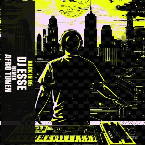  DJ Esse - Back In 95 (2025) 