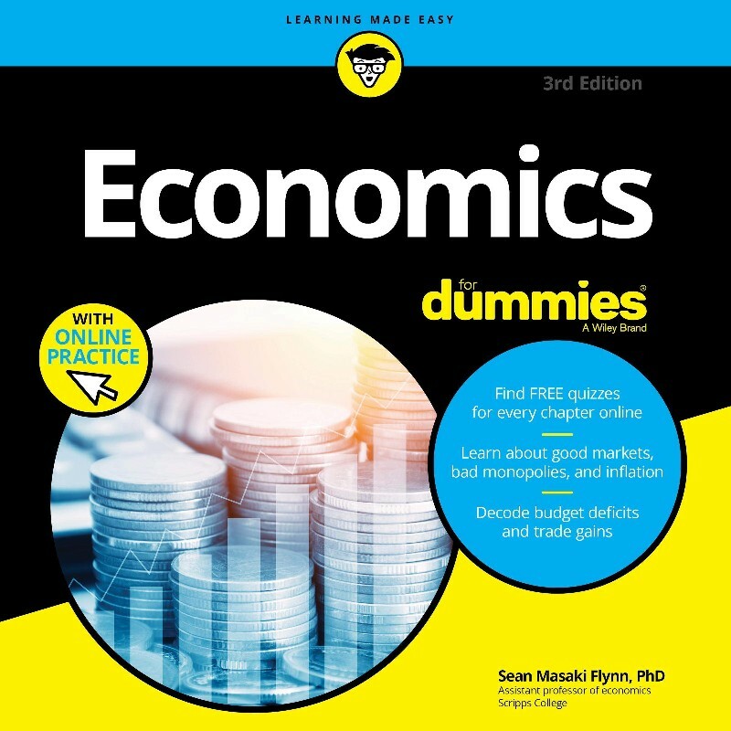 Economics For Dummies 3rd Edition (Flynn)