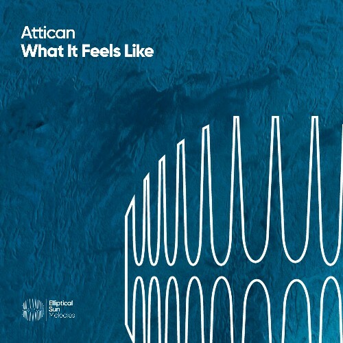  Attican - What It Feels Like (2026) 