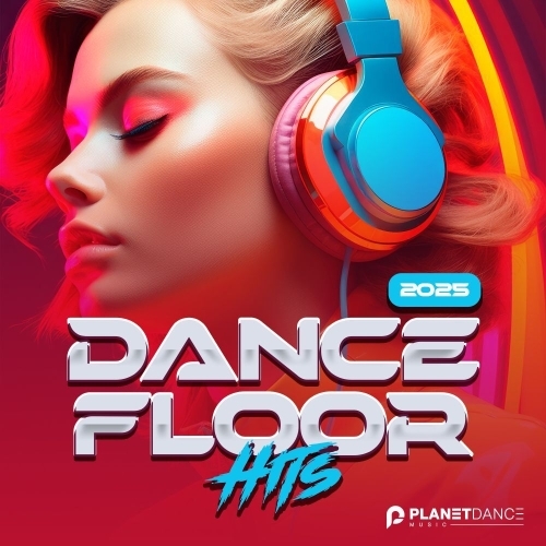  Dancefloor Hits 2025 (2025) 