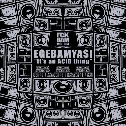  Ege Bam Yasi - It's An ACID Thing (2025) 