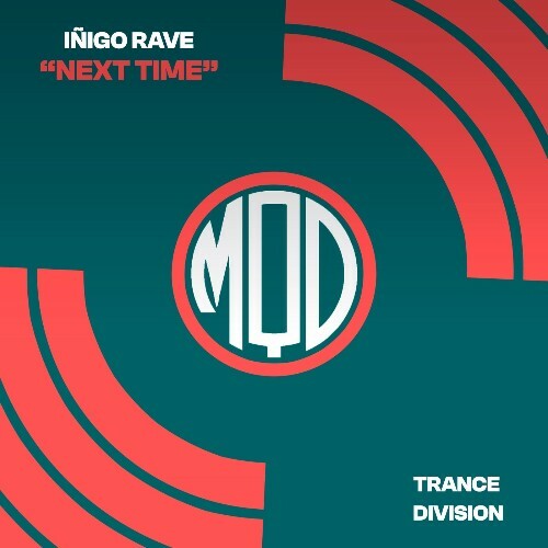  Inigo Rave - Next Time (2026) 