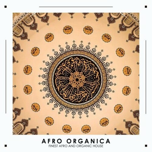  Afro Organica (Finest Afro and Organic House) (2025) 