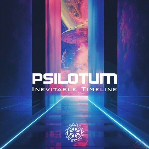  Psilotum - Inevitable Timeline (2024) 