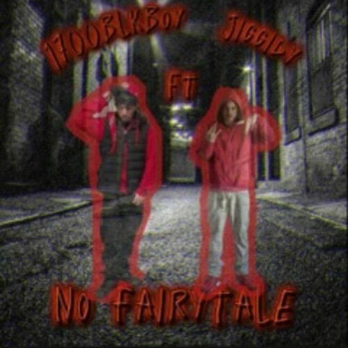  Jiggidy - No Fairytale (Feat. 1700BlkBoy) (2025) 
