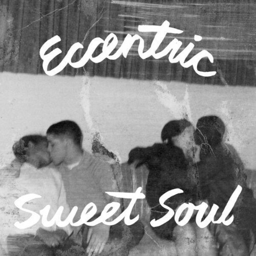 Eccentric Sweet Soul (Digital Bonus Version) (2026) Eccentric Sweet Soul (Digital Bonus Version) (2026)