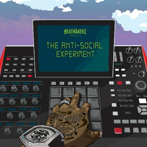  The Heatmakerz - The Anti-Social Experiment (2025) 