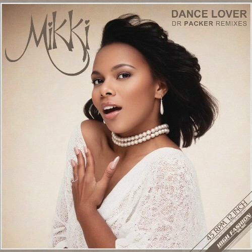 Mikki - Dance Lover (Dr Packer Remix) (2025) Mikki - Dance Lover (Dr Packer Remix) (2025)