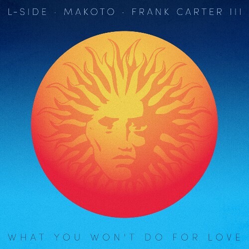 VA -  L-Side, Makoto & Frank H. Carter III. - What You Won't Do for... MEWD70X_o