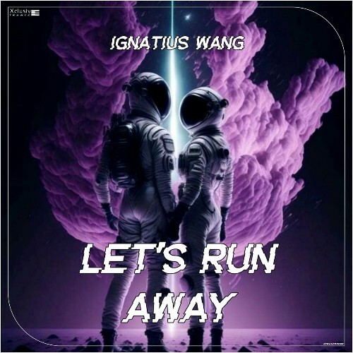  Ignatius Wang - Let's Run Away (2024)  MESXWOW_o