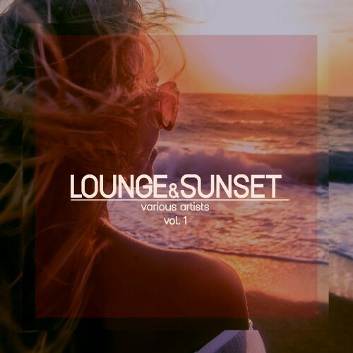 MP3:  Lounge & Sunset, Vol. 1 (2024) Онлайн