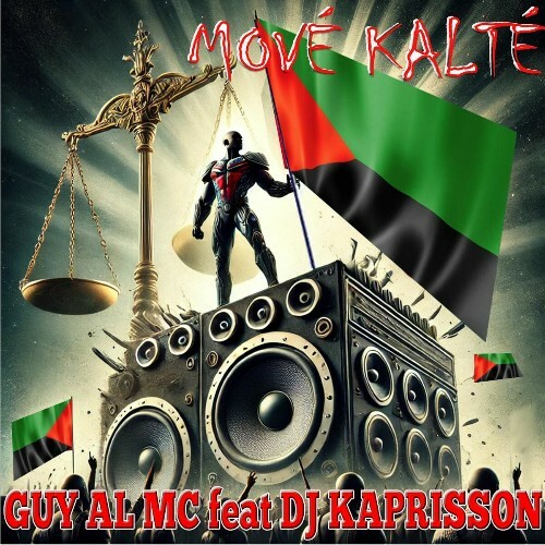  Guy Al MC - Mov&#233; kalt&#233; (Feat DJ Kaprisson) (2025) 