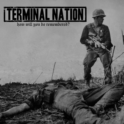  Terminal Nation - How Will You Be Remembered? (2024)  MEWALBO_o