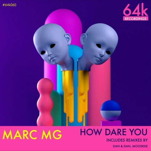  Marc MG - How Dare You (2023) 