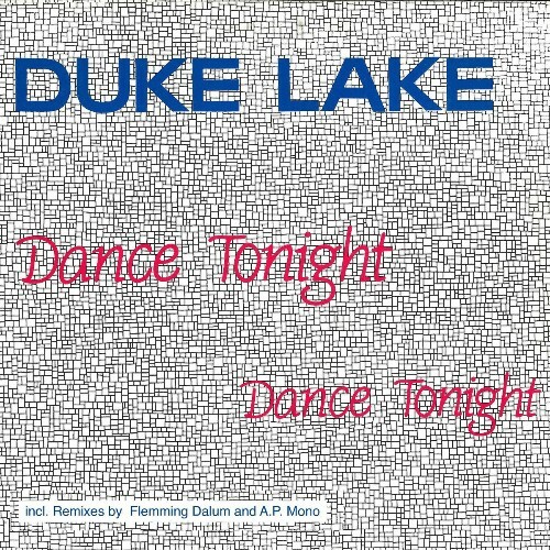  Duke Lake - Dance Tonight (2025) 