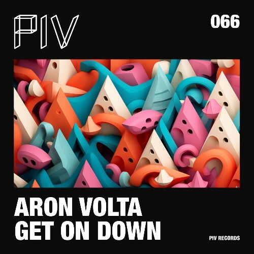  Aron Volta - Get On Down (2024) 