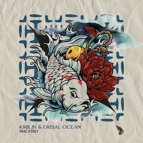  KIRILIN & Erisal Ocean - Maestro (2025) 