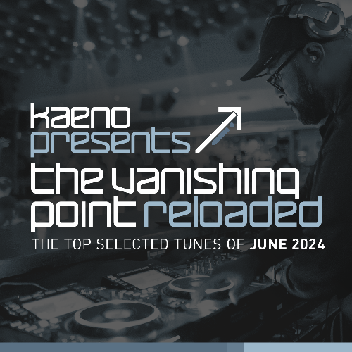  Kaeno - The Vanishing Point Reloaded 132 (2024-06-25) 