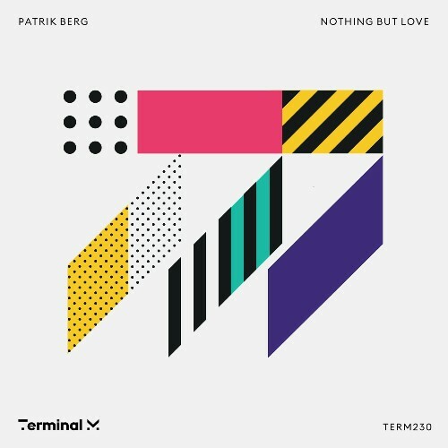  Patrik Berg - Nothing But Love (2024) 