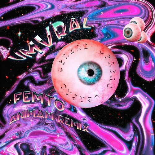  Umvral - Femto (Animam Remix) (2024) 