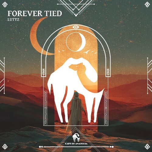 Luttz — Forever Tied (2026)