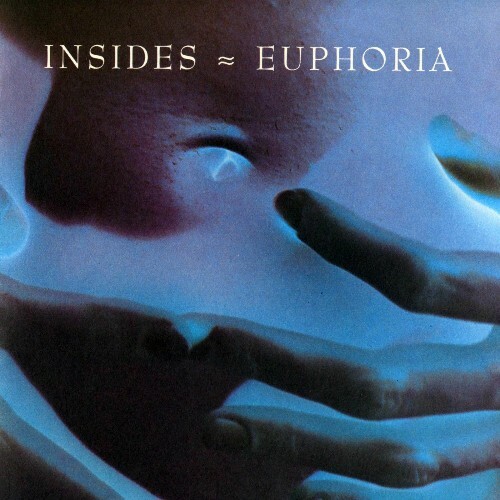  Insides - Euphoria (Expanded Edition) (2026) 