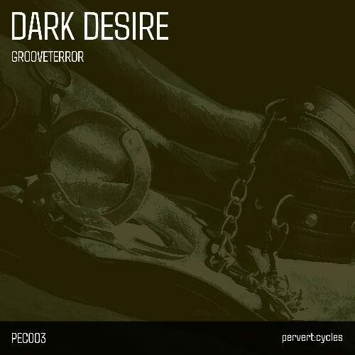  Grooveterror - Dark Desire (2025) 
