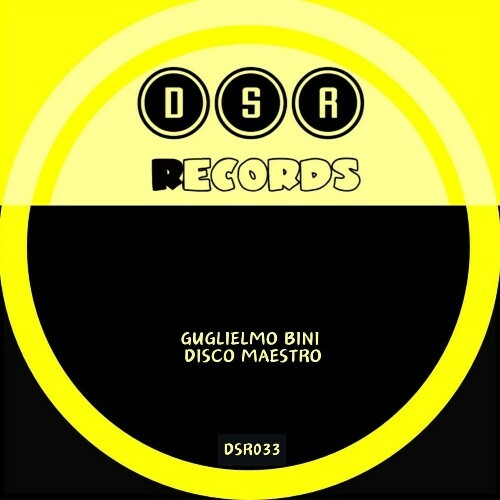 Guglielmo Bini - Disco Maestro (2025) Guglielmo Bini - Disco Maestro (2025)