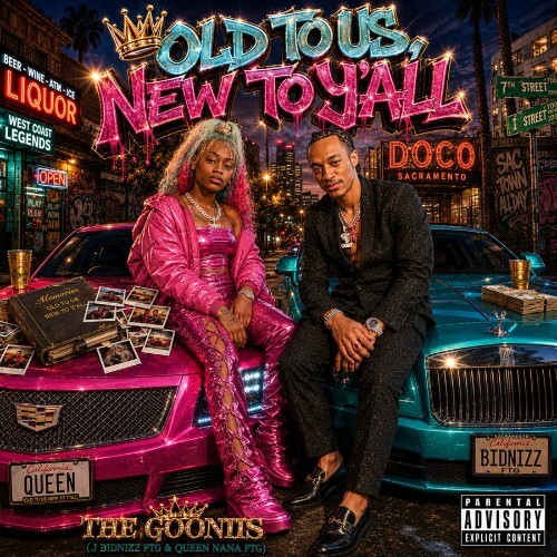 J Bidnizz FTG & Queen Nana FTG — Old To Us, New To Yall (2026)