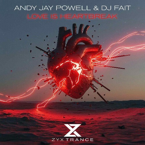 Andy Jay Powell & DJ Fait - Love Is Heartbreak (2025) 