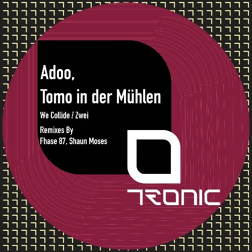  Adoo, Tomo In Der M&#252;hlen - We Collide / Zwei (2025) 